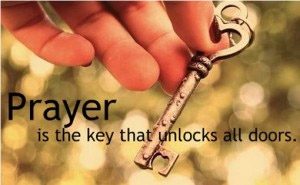 Prayer is the Key