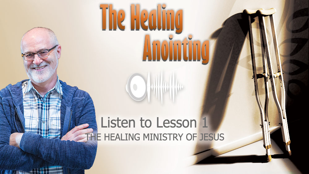 The Healing Anointing