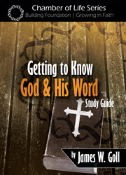 Getting to Know God and His Word - study guide