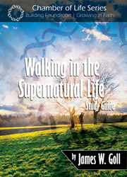 Walking in the Supernatural Life - study guide