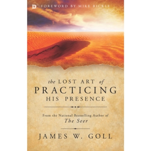 The Lost Art of Practicing His Presence book