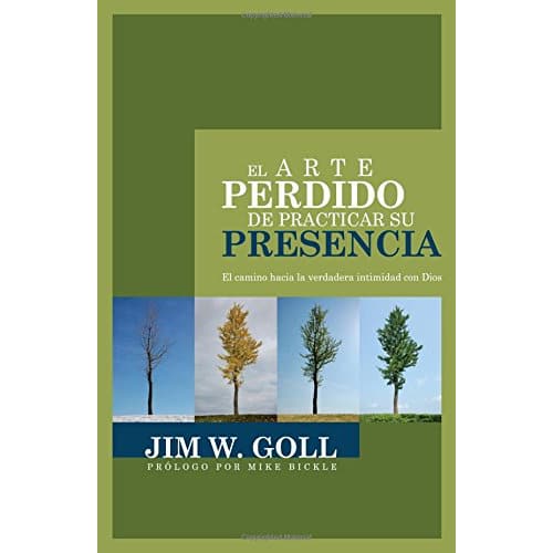 El Arte Perdido de Practicar su Presencia