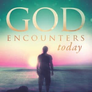 god encounters today