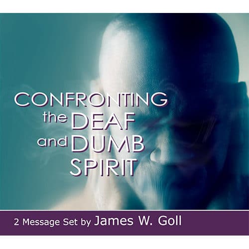 Confronting the Deaf and Dumb Spirit
