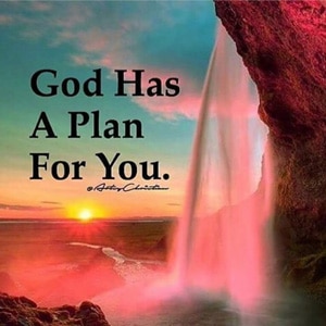 God has a plan