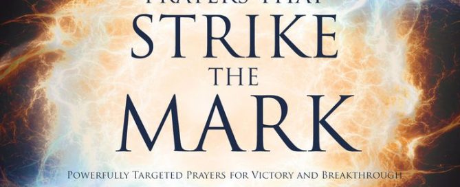Prayers That Strike The Mark - Bible Reading Plan