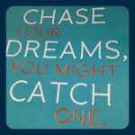 Chase Dreams