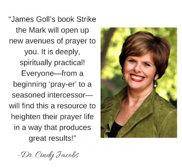 Cindy Jacobs endorsement - Strike the Mark